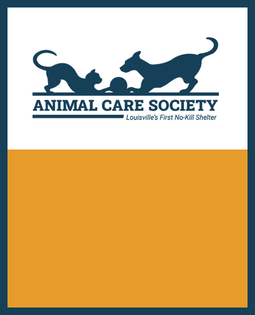 Animal Care Society promotes animal welfare through many community activities including Eagle Scout projects, Youth Education programs, volunteer opportunities, and animal welfare education programs on top of being Louisville's first no-kill shelter.
